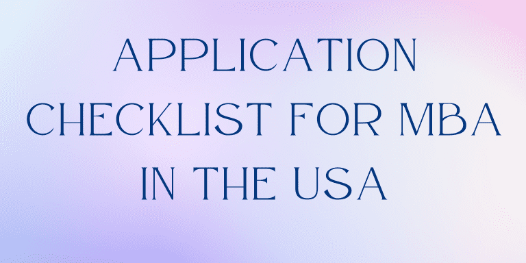 MBA application checklist for USA